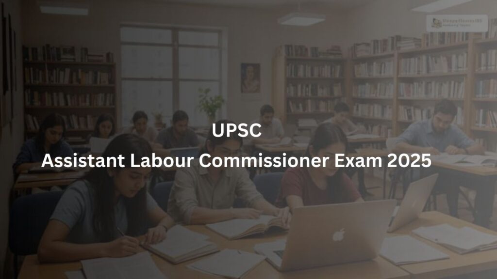 Labour Commissioner Exam 2025